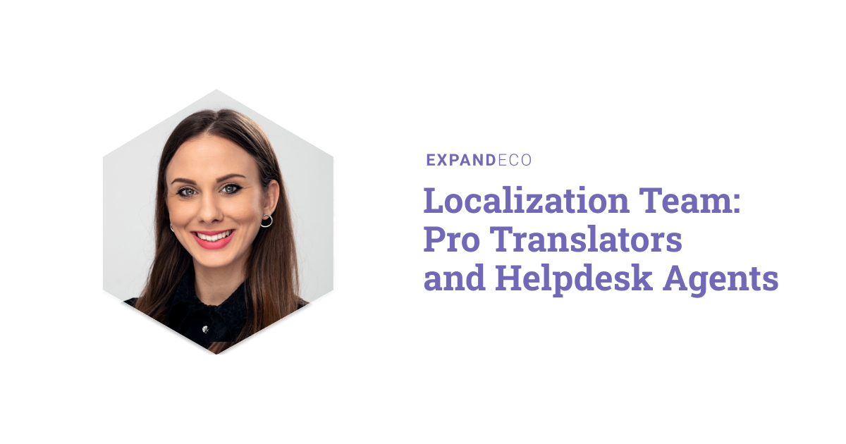 localization team by expandeco - pro translators and helpdesk agents